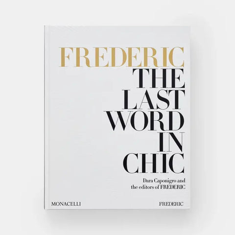 Book titled 'The Last Word in Chic' by Frederic on a white background