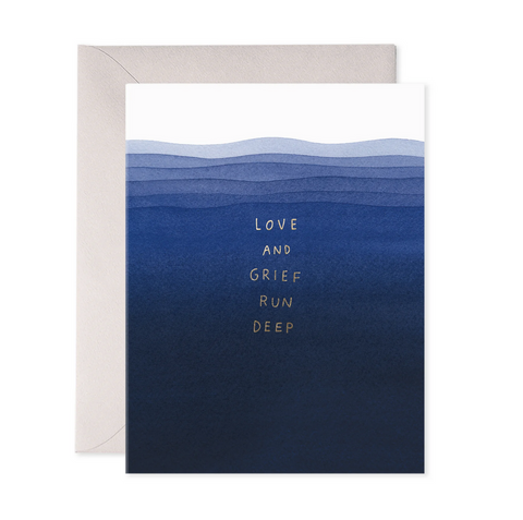 Grief Runs Deep Card