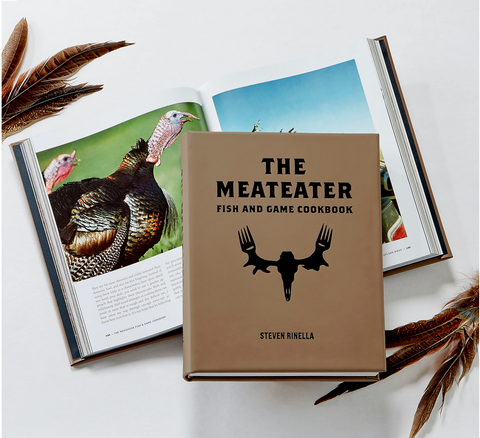The Meateater Fish And Game Cookbook