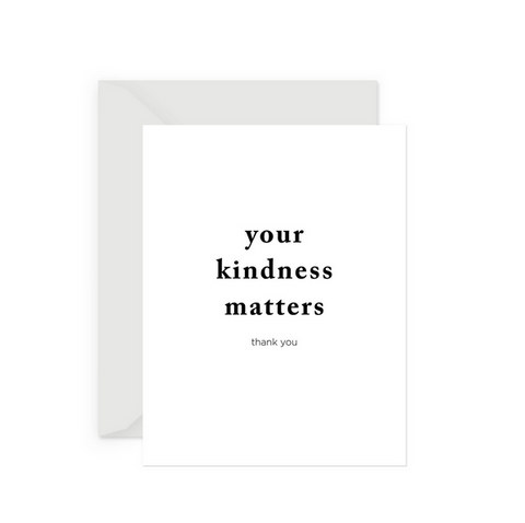 Kindness Matters Card