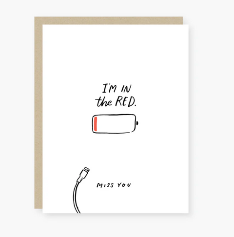 Recharge Battery - Miss You Card