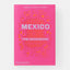 Pink cookbook titled 'Mexico: The Cookbook' by Margarita Carrillo Arronte with Phaidon logo on a white background