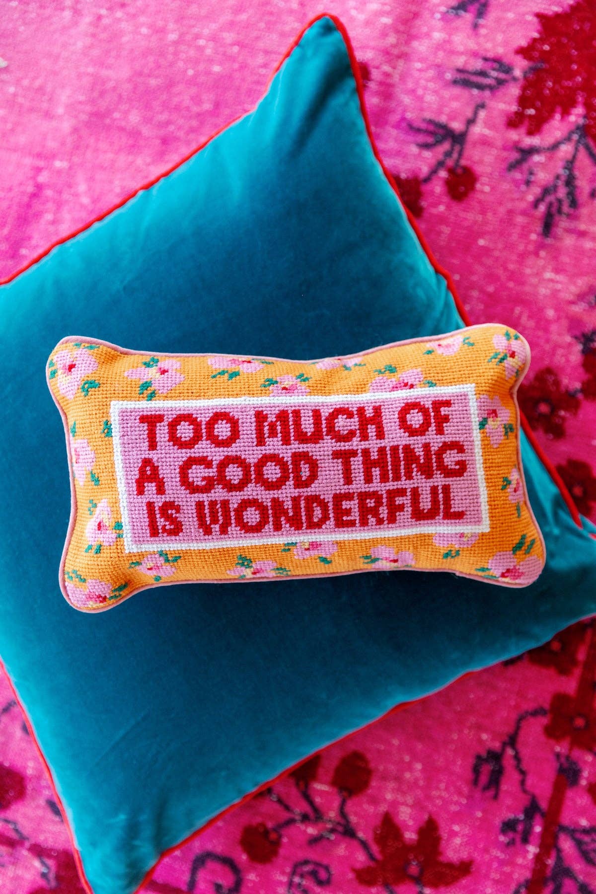 Too Much of a Good Thing Needlepoint Pillow