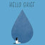 Hello Grief: Alessandra Olanow