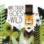 Mr. Tiger Goes Wild