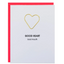 Good Heart Bad Mouth Card