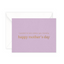 Literally Mother's Day Card
