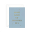 Some Kind of Wonderful Card