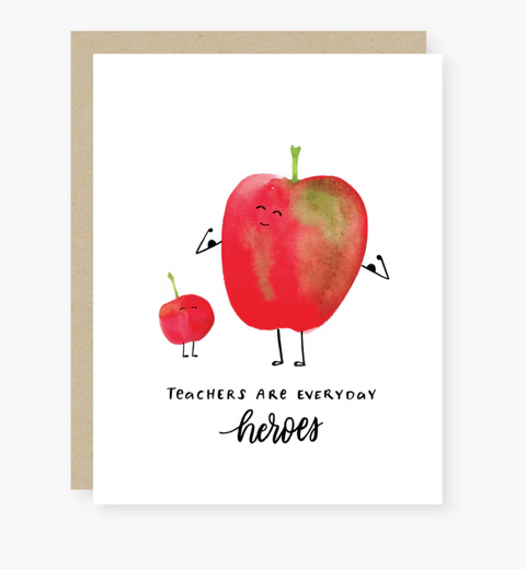 Teachers Are Everyday Heros Card