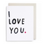 ILY - Love & Friendship Card