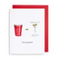You've Graduated Martini Card