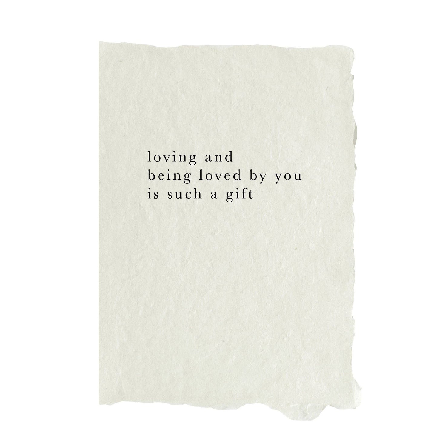 Loving and being loved by you card