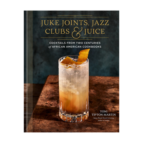 Juke Joints, Jazz Clubs & Juice