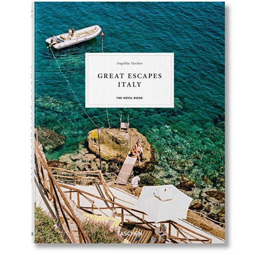 Great Escapes Italy: The Hotel Book